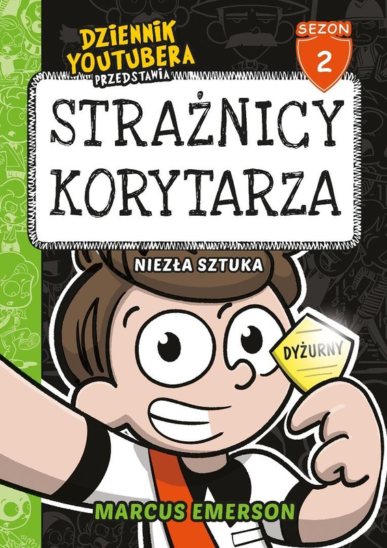 Dziennik Youtubera przedstawia:Strażnicy korytarza, Marcus Emerson
