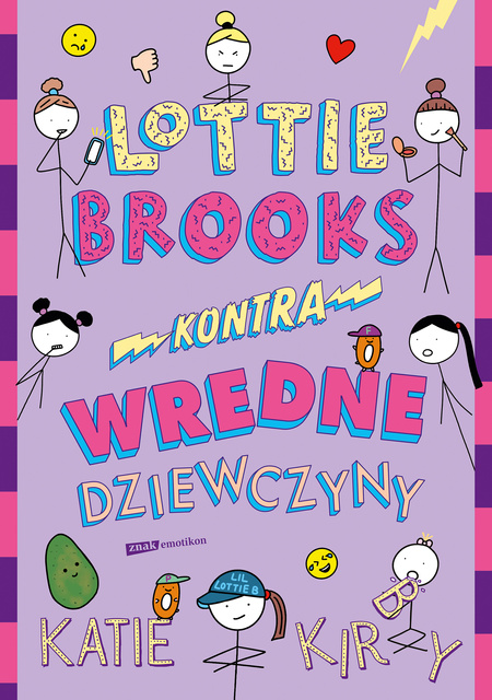 Lottie Brooks kontra wredne dziewczyny, Katie Kirby