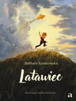 Latawiec, Barbara Kosmowska