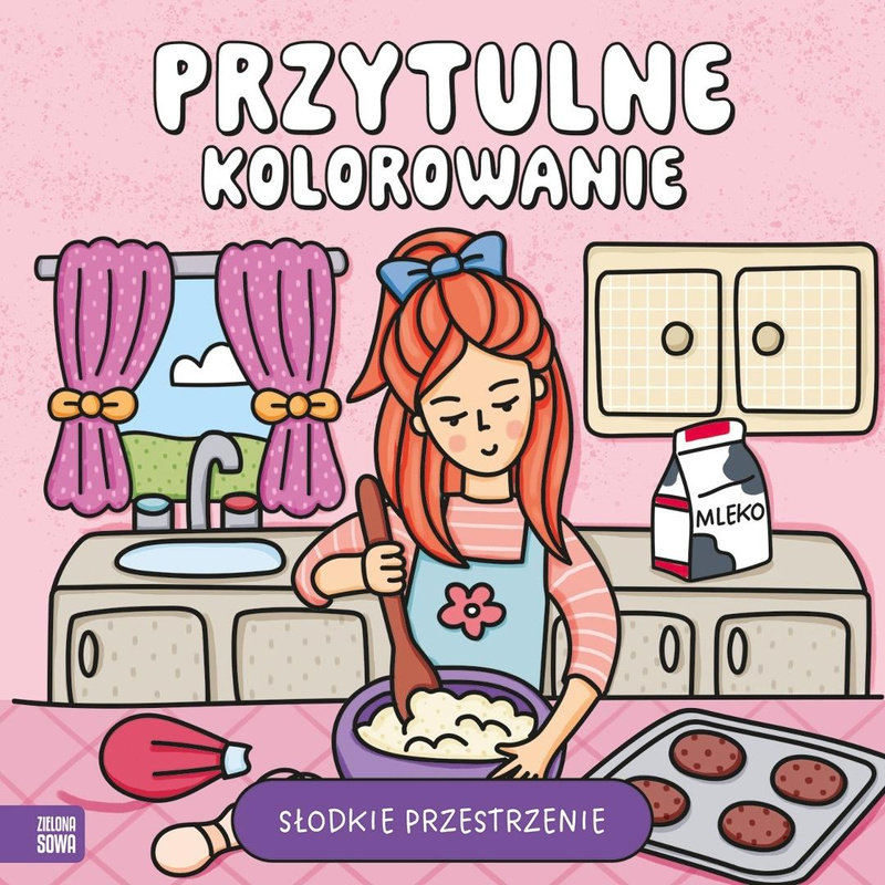 Przytulne kolorowanie. Słodkie przestrzenie, Agnieszka Matz