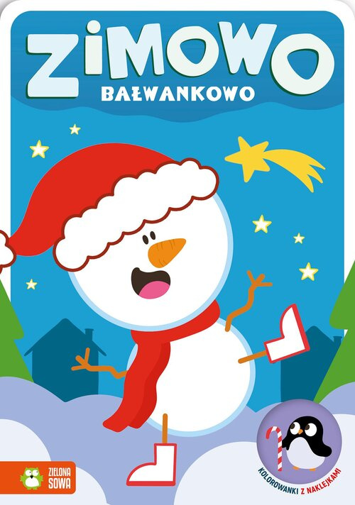 Zimowo bałwankowo Kolorowanki z naklejkami