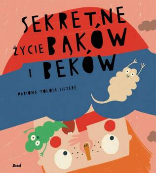 Sekretne życie bąków i beków, Mariona Tolosa Sisteré