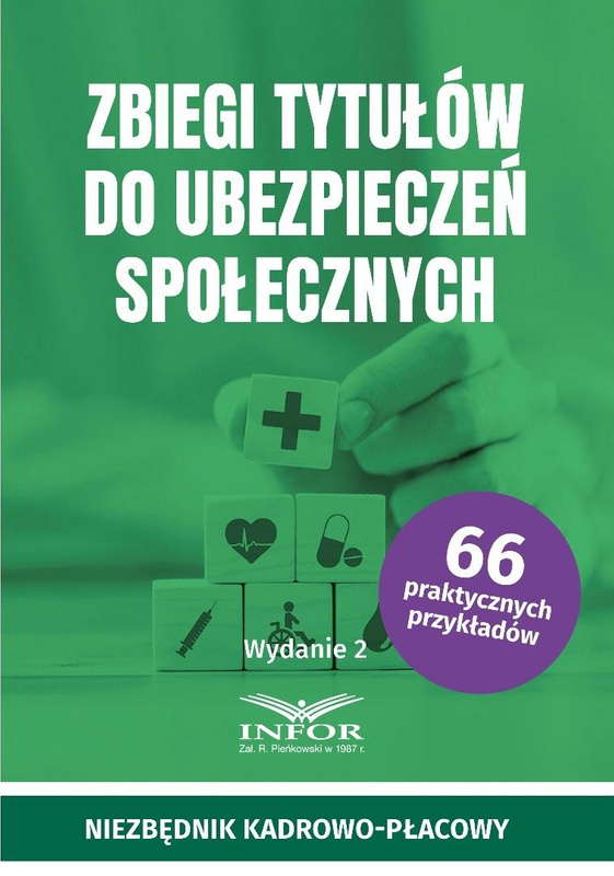 Zbiegi tytułów do ubezpieczeń społecznych w.2, praca zbiorowa
