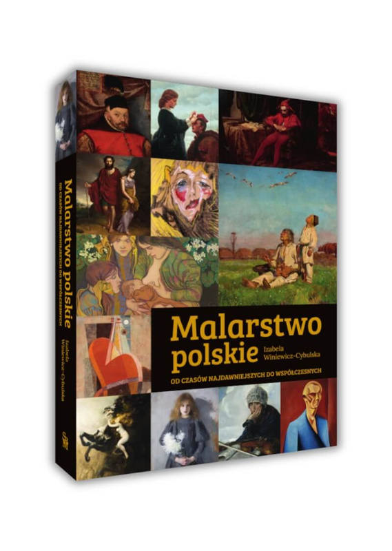 Malarstwo polskie. Od czasów najdawniejszych do współczesnych, Izabela Winiewicz-Cybulska