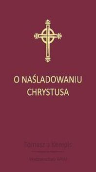O Naśladowaniu Chrystusa - bordo - Tomasz a'Kempis