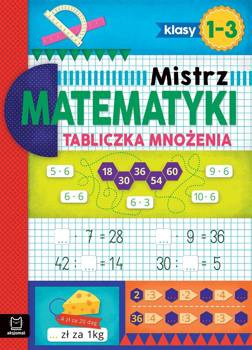 Mistrz matematyki klasy 1-3. Tabliczka mnożenia, Adam Konstantynowicz