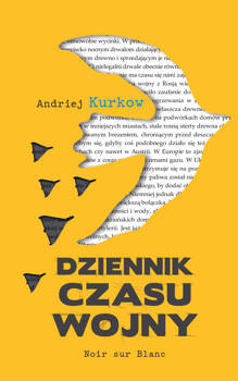 Dziennik czasu wojny, Andrij Kurkow
