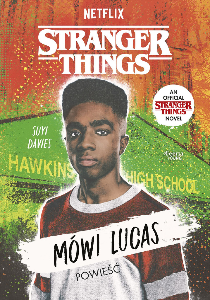 Mówi Lucas. Stranger Things, Davies Suyi