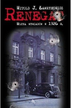 Renegat, Witold J. Ławrynowicz