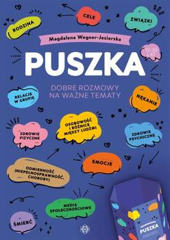 Puszka. Dobre rozmowy na ważne tematy, Magdalena Wegner-Jezierska