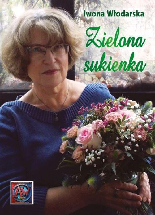 Zielona sukienka, Iwona Włodarska