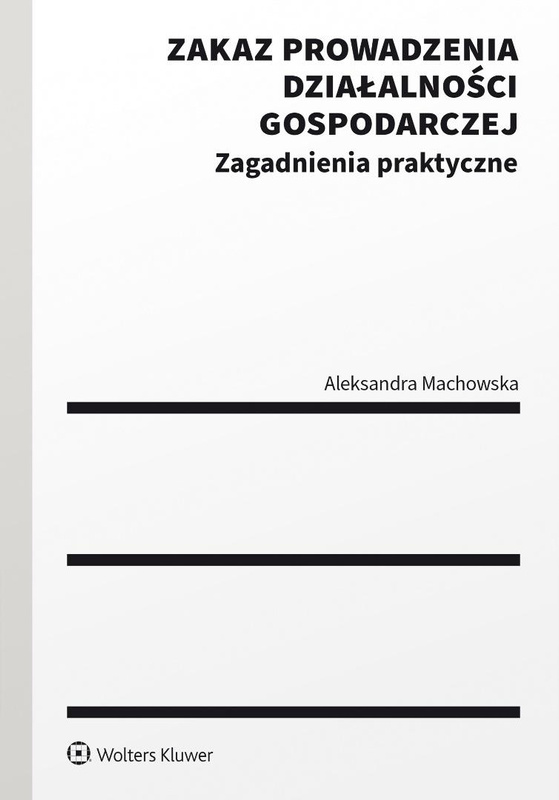 Zakaz prowadzenia działalności gospodarczej, Aleksandra Machowska