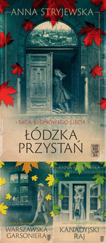 Saga klonowego liścia. Tom 1-3, Anna Stryjewska