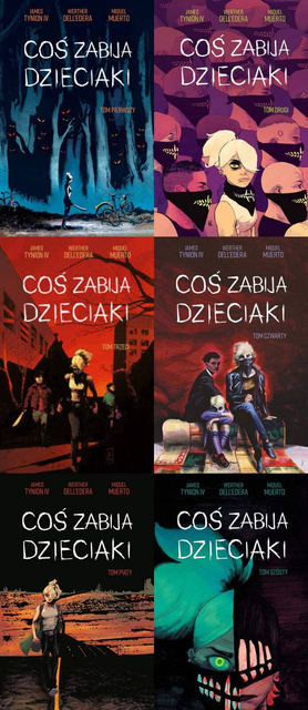 Coś zabija dzieciaki. Tom 1-6, James Tynion IV
