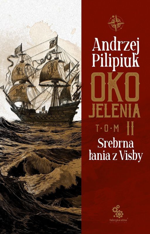 Srebrna łania z Visby. Oko Jelenia, Andrzej Pilipiuk