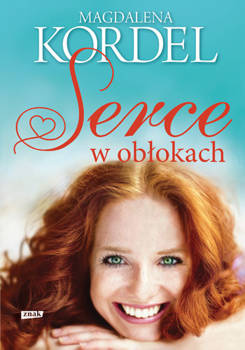 Serce w obłokach, Magdalena Kordel