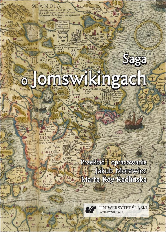 Saga o Jomswikingach, praca zbiorowa
