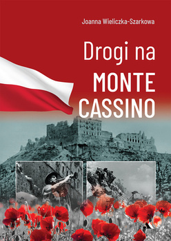Drogi na Monte Cassino, Joanna Wieliczka-Szarkowa