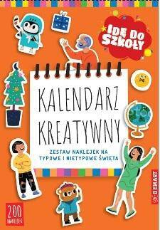 Idę do szkoły. Kalendarz kreatywny, praca zbiorowa