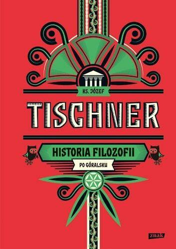 Historia filozofii po góralsku, Józef Tischner