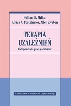 Terapia uzależnień. Podręcz. dla profesjonalistów - praca zbiorowa