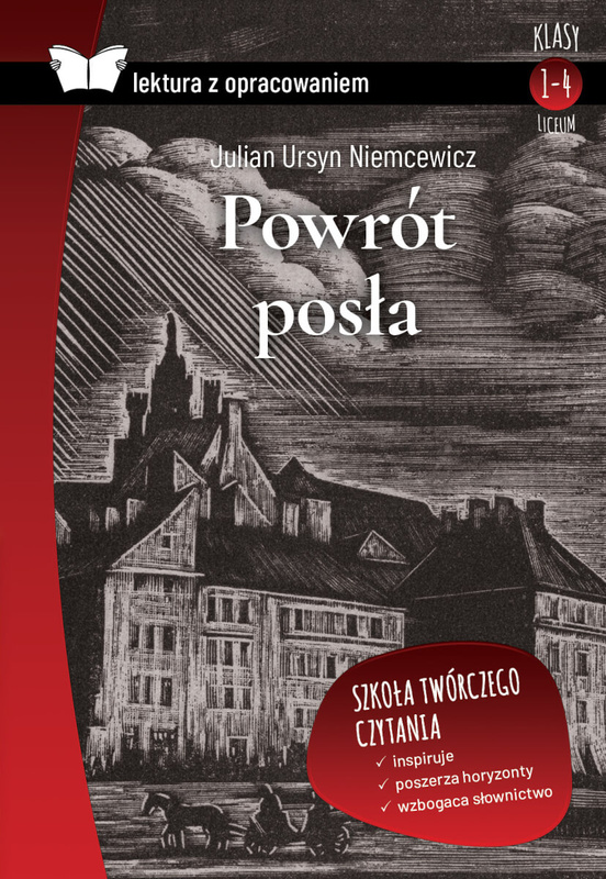 Powrót posła. Lektura z opracowaniem, Julian Ursyn Niemcewicz