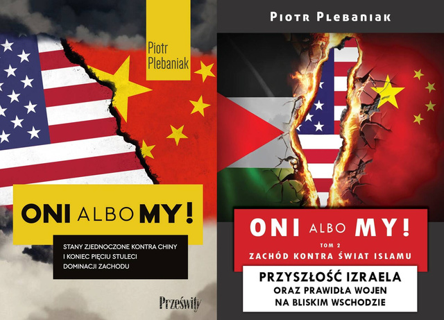 Oni albo my! Tom 1-2, Piotr Plebaniak