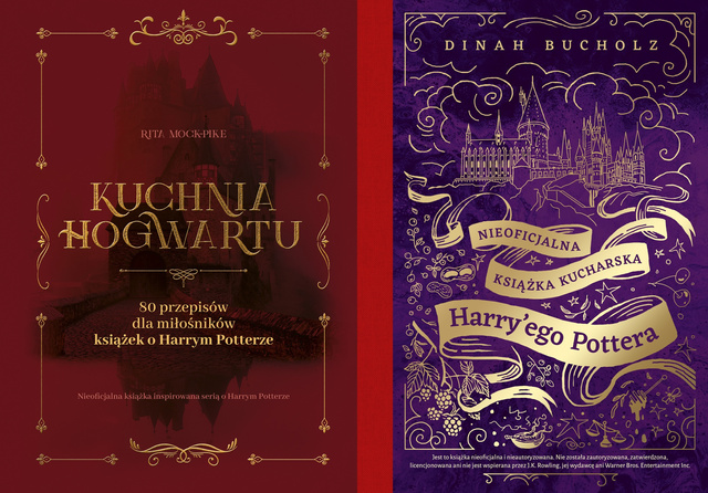 Kuchnia Hogwartu + Nieoficjalna książka kucharska Harry'ego Pottera