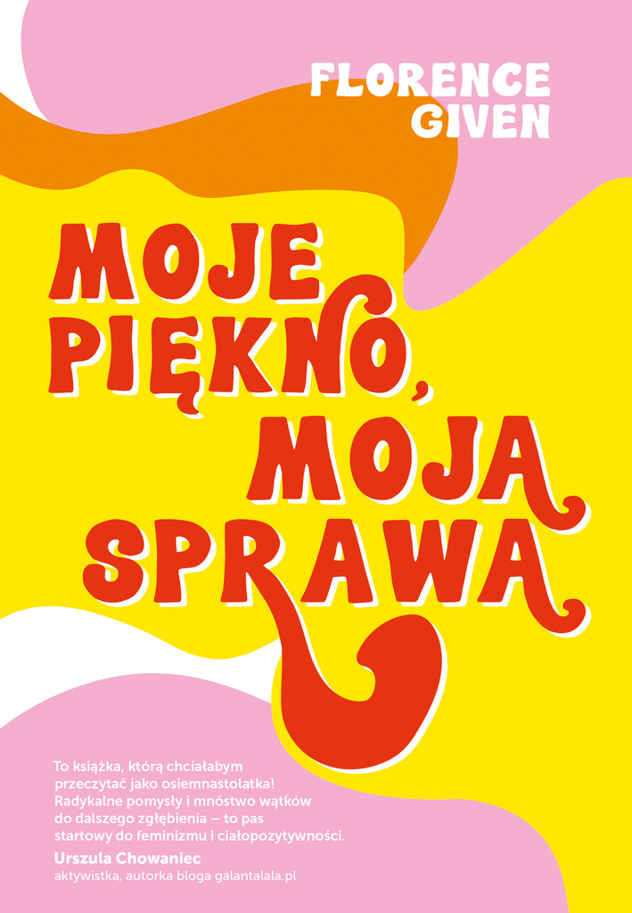 Moje piękno moja sprawa, Florence Given