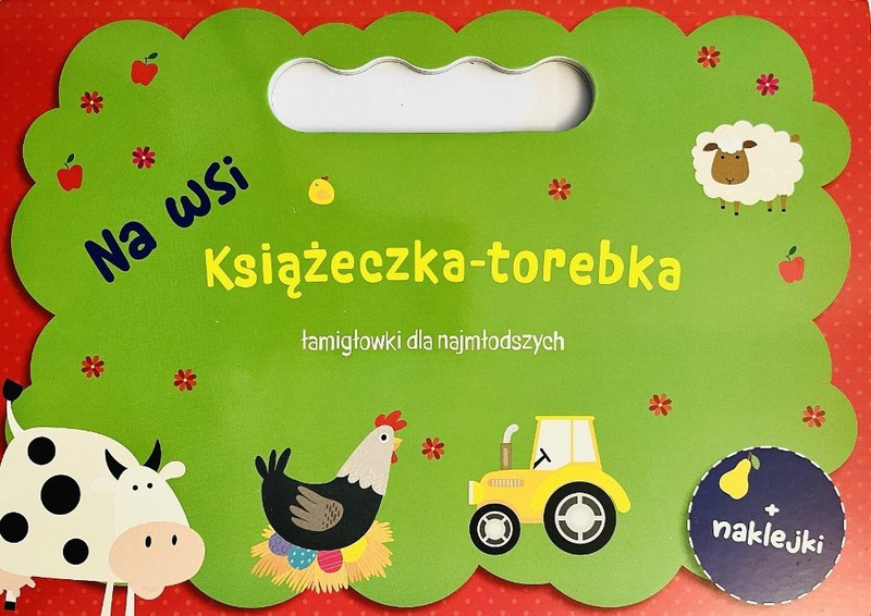 Książeczka torebka. Na wsi, praca zbiorowa