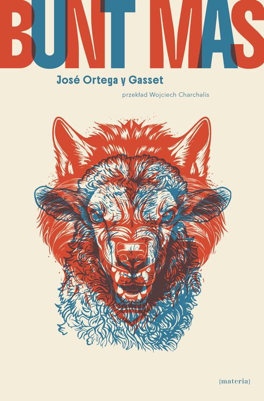 Bunt mas, José Ortega y Gasset