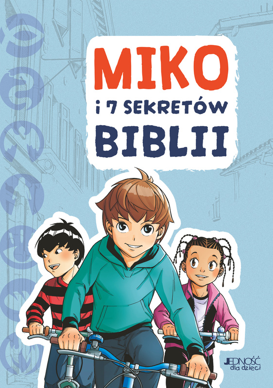 Miko i 7 sekretów Biblii, Gaëlle Tertrais