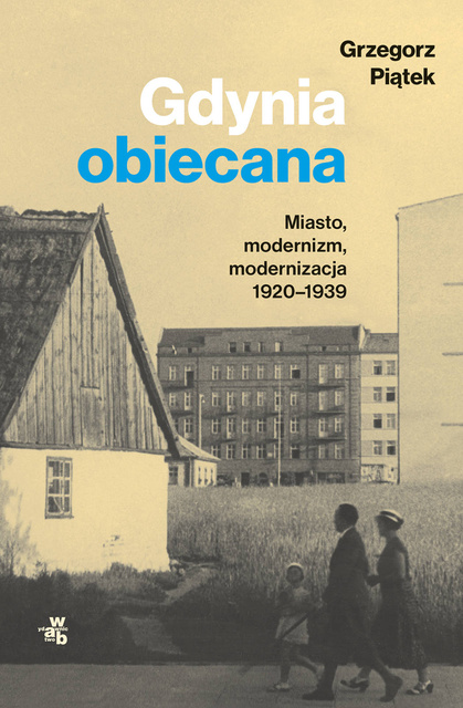 Gdynia obiecana, Grzegorz Piątek