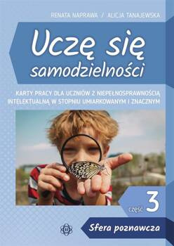 Uczę się samodzielności cz.3 Sfera poznawcza KP, Renata Naprawa