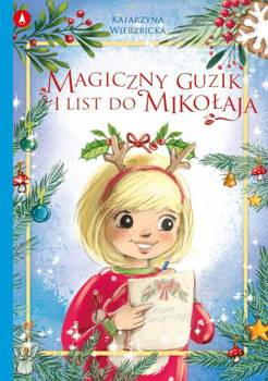 Magiczny guzik i list do Mikołaja, Wierzbicka