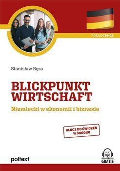 Blickpunkt Wirtschaft Niemiecki w ekonomii ...