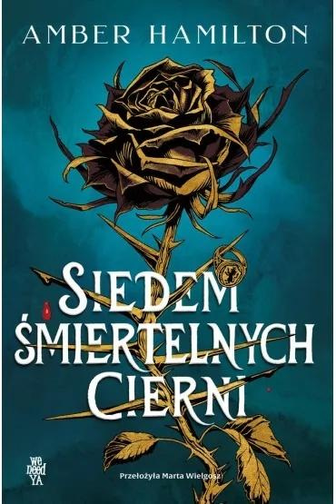 Siedem śmiertelnych cierni, Amber Hamilton