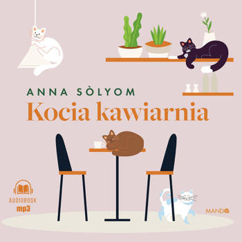 Kocia kawiarnia, Anna Solyom