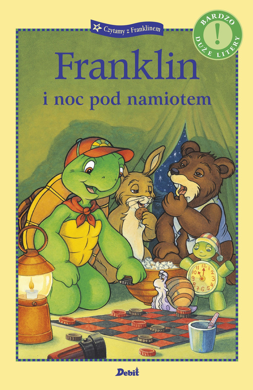 Franklin i noc pod namiotem. Czytamy z Franklinem, Paulette Bourgeois