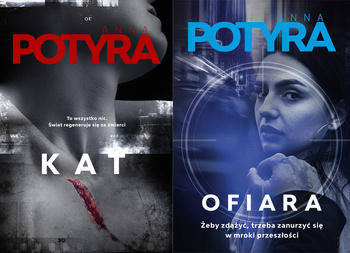 Cykl Tomasz Branicki. Tom 1-2, Anna Potyra