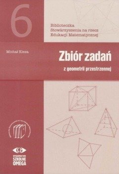 Zbiór zadań z geometrii przestrzennej - Michał Kieza