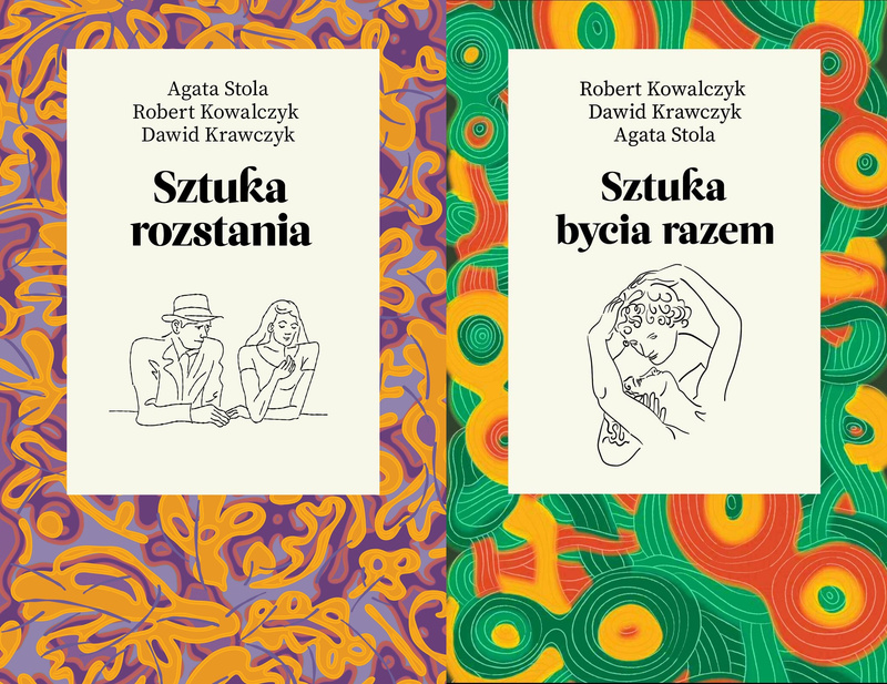 Sztuka rozstania + Sztuka bycia razem, Robert Kowalczyk
