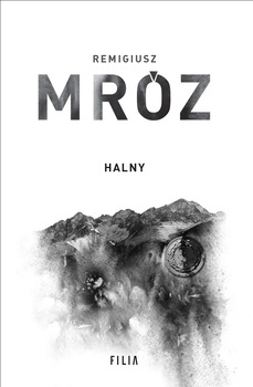 Halny, Remigiusz Mróz