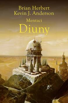 Mentaci Diuny, Brian Herbert, Kevin J. Anderson