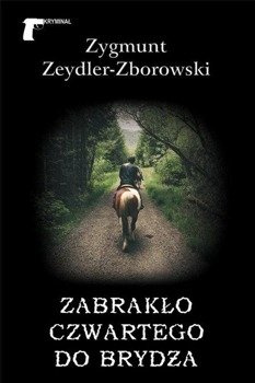 Zabrakło czwartego do brydża, Zygmunt Zeydler-Zborowski