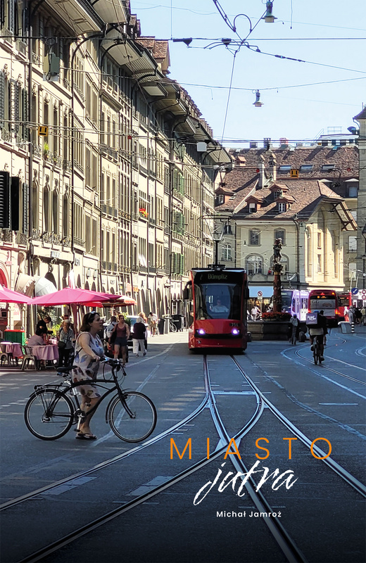 Miasto jutra, Michał Jamroż