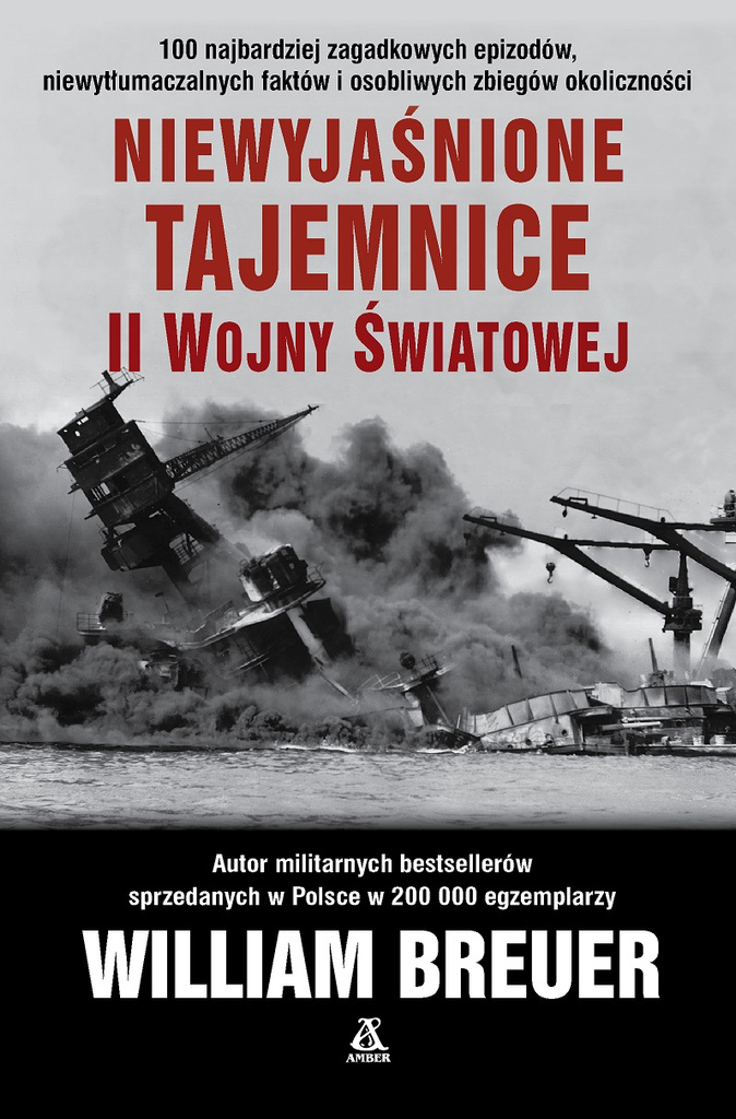 Niewyjaśnione tajemnice II wojny światowej wyd. 2026, William Breuer
