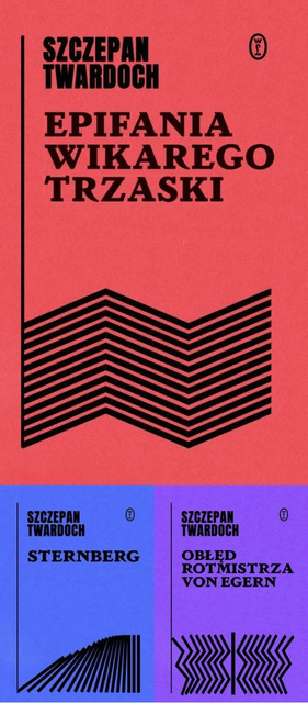 Epifania wikarego Trzaski PAKIET 3, Szczepan Twardoch