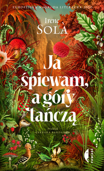 Ja śpiewam, a góry tańczą, Irene Solà