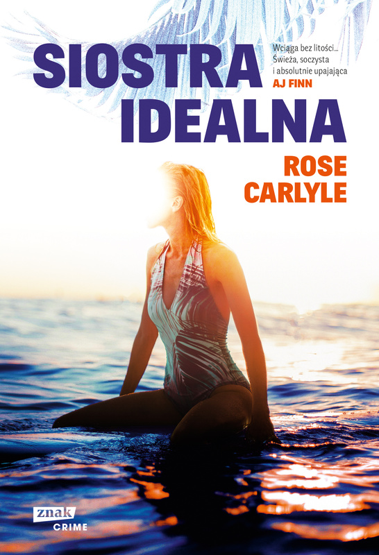 Siostra idealna, Rose Carlyle